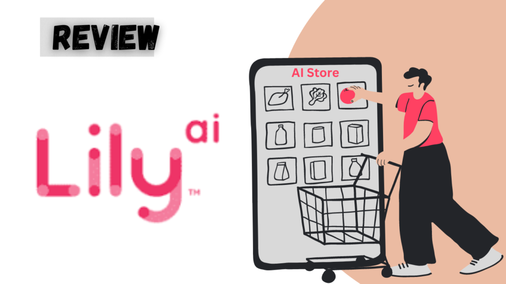 Lily AI Review