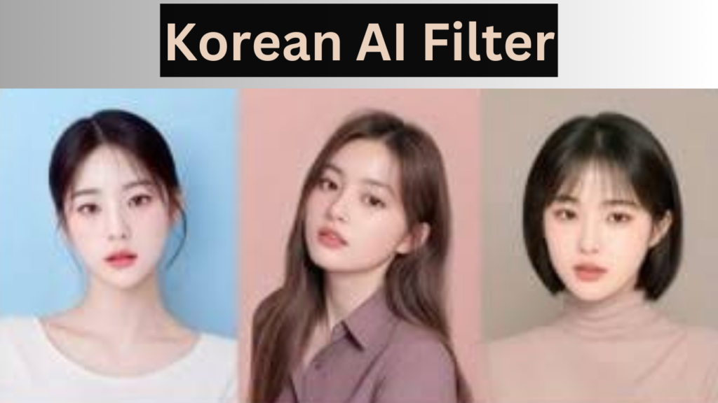 Try Korean AI Filter: Turn Your Selfies into K-Pop