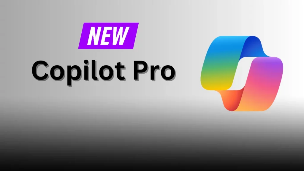 Microsoft Launches New Pro plan for Copilot AI