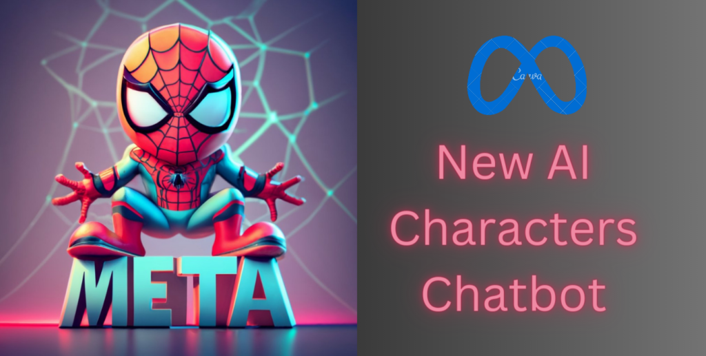 Meta launching New AI Chatbot Characters for Younger Users