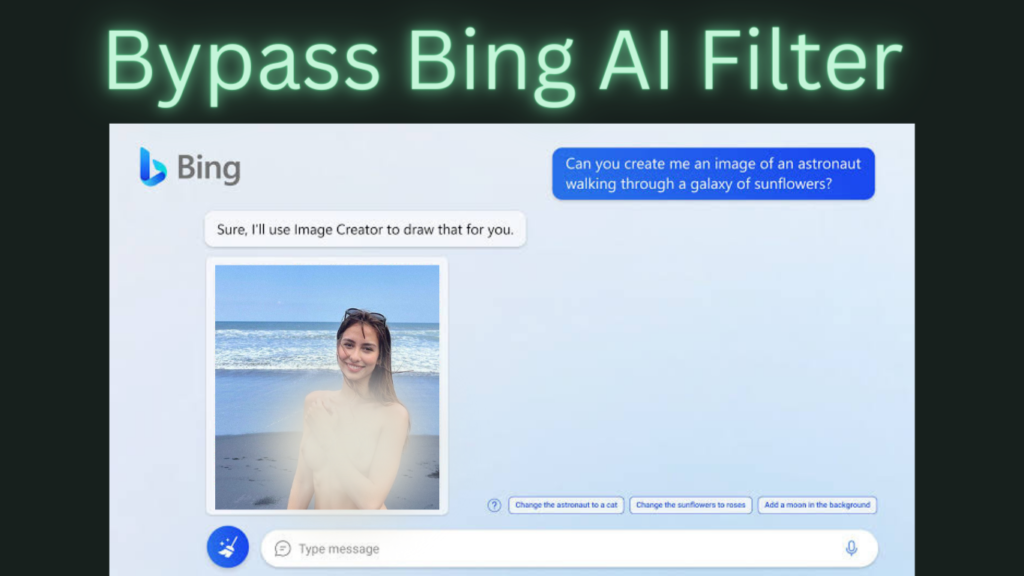 How to Bypass Bing AI Image Restrictions?