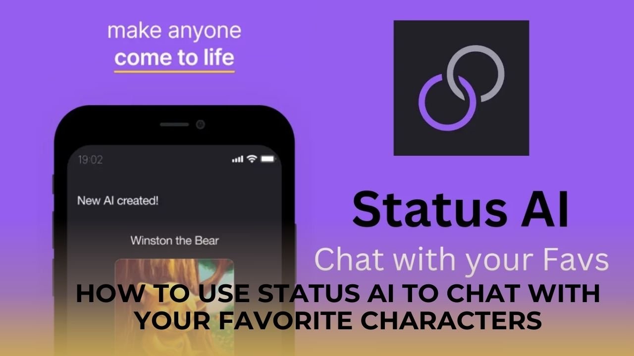 How To Use Status AI To Chat With Your Favorite Characters